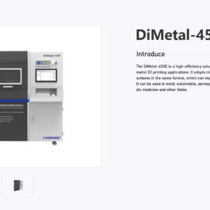 DiMetal-450E: The High-Efficiency Solution for Large-Scale Metal 3D Printing Applications