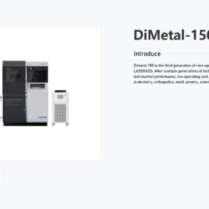 DiMetal-150: The Third Generation of New Upgraded Small Metal 3D Printer